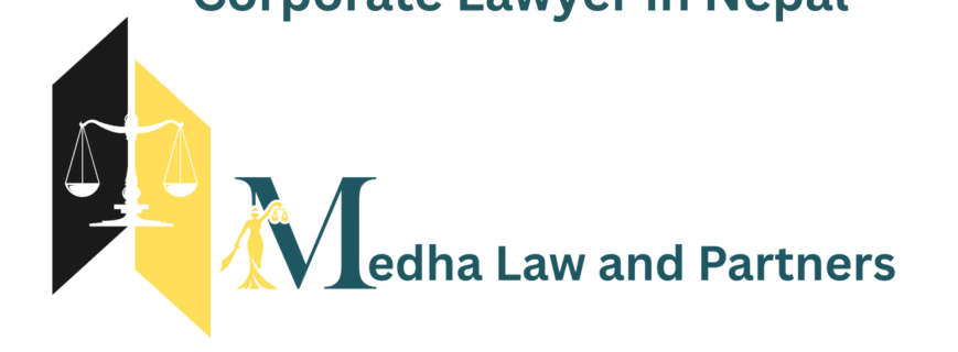 Corporate lawyers in Nepal providing business legal services at Medha Law and Partners.